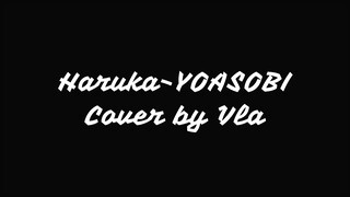 YOASOBI-HARUKA COVER BY VLA