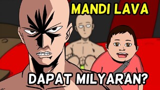 Saitama mandi LAVA