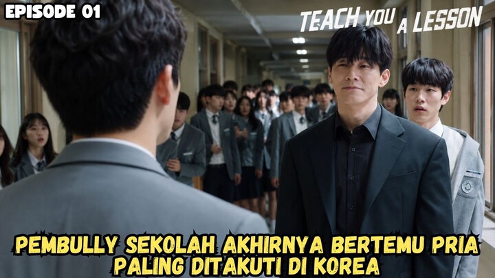 TEACH YOU A LESSON EPISODE 1 SUB INDO