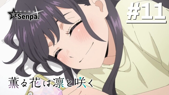 Kaoru Hana wa Rin to Saku - Tập 11 (Vietsub)