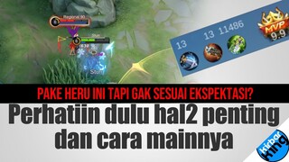 Pake hero ini gak sesuai Ekspektasi? Perhatiiin dulu Hal-hal penting & Cara Mainnya