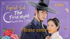The First Night with the Duke EP05 HD (Eng Sub) 2025