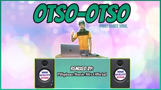 OTSO OTSO - Pinoy Viral TikTok Dance (Pilipinas Music Mix Official Remix) Techno | Bayani Agbayani