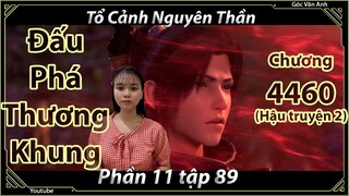 [Dịch Chuẩn] Đấu Phá Thương Khung hậu truyện 2 - chương 4460 | Góc Vân Anh