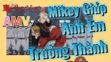 [Tokyo Revengers] AMV | Mikey Giúp Anh Em Trưởng Thành