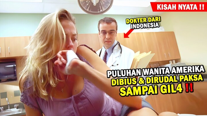 KISAH NYATA !! DOKTER INDONESIA PREDATOR WANITA AMERIKA - Alur Cerita Film
