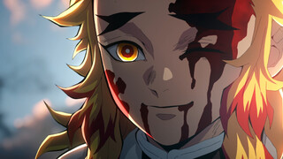 [4K/60fps    Demon Slayer] Flame Pillar—Brother Rengoku didn't lose!!!