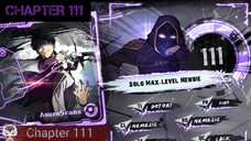 Solo Max-Level Newbie » Chapter 111