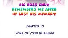 Hey boss I'm your new wife ch 10