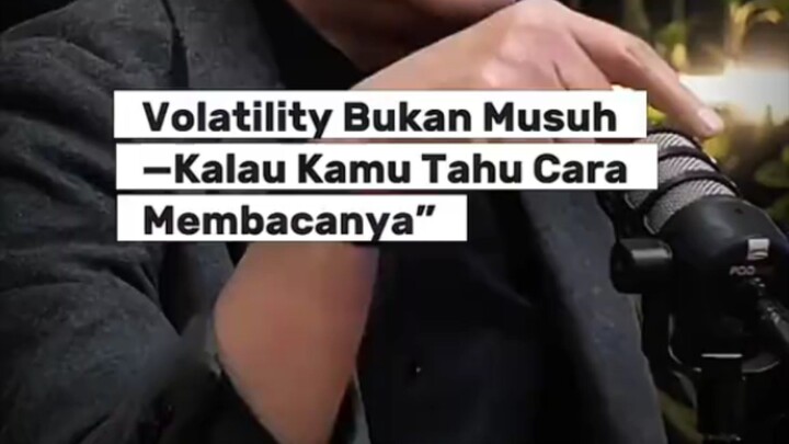 Volatility itu bukan musuh treder‼️