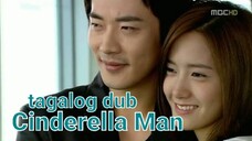 CINDERELLA MAN EP 4 Tagalog Dub