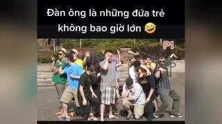 Đàn ông là những đứa trẻ không bao giờ lớn 🥰🥰 #videohaynhat