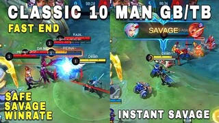 Classic 10 Man GB/TB Savage and Winrate Boosting Fast End