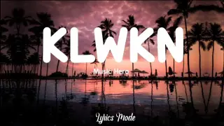 KLWKN - Music Hero (Lyrics) 🎵O kay sarap sa ilalim ng kalawakan