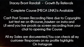 Stacey Bront Randall  Course Growth By Referrals Download