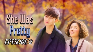 She Was Pretty Episode 2 [Tagalog Dubbed]