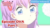 Animasi Indonesia | Vampire Cat Boyfriend Episode OVA part 1