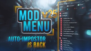 v25 [12.5s] AUTO IMPOSTOR IS BACK! MOD MENU Hacker Mode NEW UPDATE Among Us ❗❗❗ 🔥 FREE DOWNLOAD 🔥