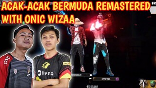 ACAK-ACAK BERMUDA REMASTERED BARENG ONIC WIZAA FREE FIRE