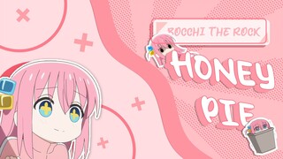 ‹Bocchi The Rock Amv› •Honey Pie•