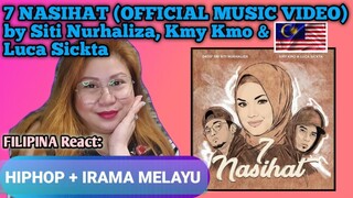 7 NASIHAT by Siti Nurhaliza, Kmy Kmo & Luca Sickta || REACTION VIDEO