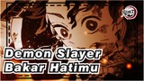 Demon Slayer|【MAD/1080P60FPS】Bakar hatimu