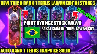 NEW TRICK AGAR LAWAN BOT DI EVENT 515 CARNIVAL PARTY MLBB STAGE 2!!! AUTO RANK 1 TERUS