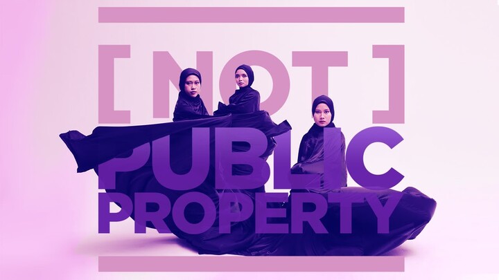 [NOT] PUBLIC PROPERTY - Bodily Autonomy Campaign