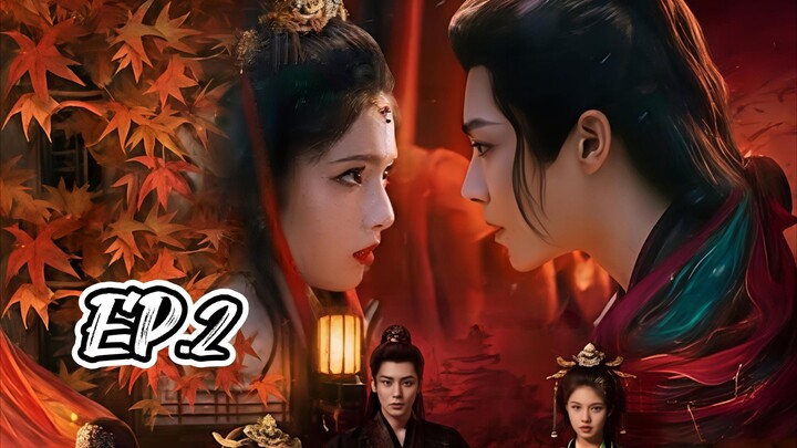 ชะตารักกระดูกปักษา (พากย์ไทย)EP.2