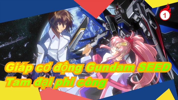 [Giáp cơ động Gundam SEED] Tam đại phi công Kira&Athrun&Bạn giá của Asuka_1