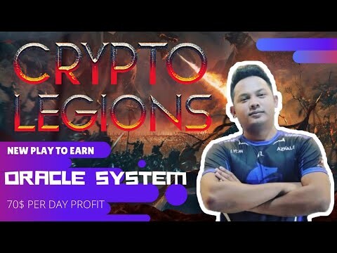 CRYPTO LEGIONS NFT - NEW ORACLE SYSTEM NA PATOK NA PATOK ( TAGALOG)