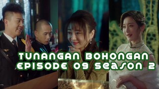 Tunangan Bohongan Bos Besar Nyamar Jadi Satpam SEASON 2 EPISODE 10