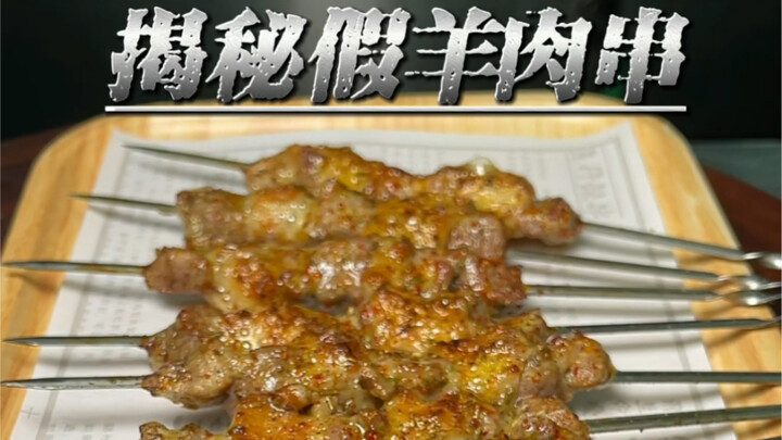 Hé lộ thịt xiên cừu giả.