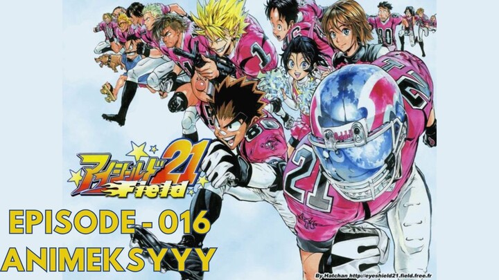 [SUB INDO] Eyeshield 21 Episode 016