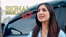 Telefilem Signal Sebelah Hati 2021