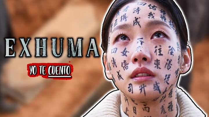 EXHUMA (Ya NO son HUMANOS) 2024 Resumen en 10 minutos | Yo te Cuento