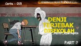 Denji terjebak di sekolah part 2 chainsaw man | Animasi Lokal, Horror Story, Anime