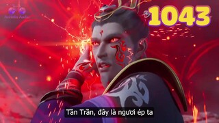 EP1043 | Bị Tần Trần dồn đến đường cùng, Diệt Thiên thánh chủ lựa chọn tự bạo thân thể