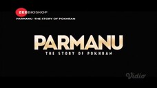 PARMANU: THE STORY OF POKHRAN (2018) DUB INDONESIA