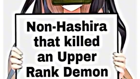non hashira that kill an upper rank demon alone