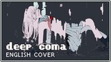Deep Coma ♥ English Cover【rachie】深昏睡