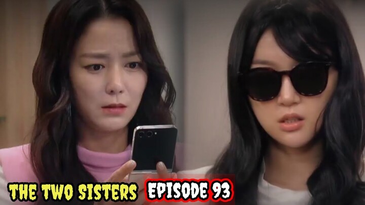 ENG/INDO]The Two Sisters||Episode 93||Preview||Lee So-yeon,Ha Yeon-joo,Oh Chang-seok,Jang Se-hyun