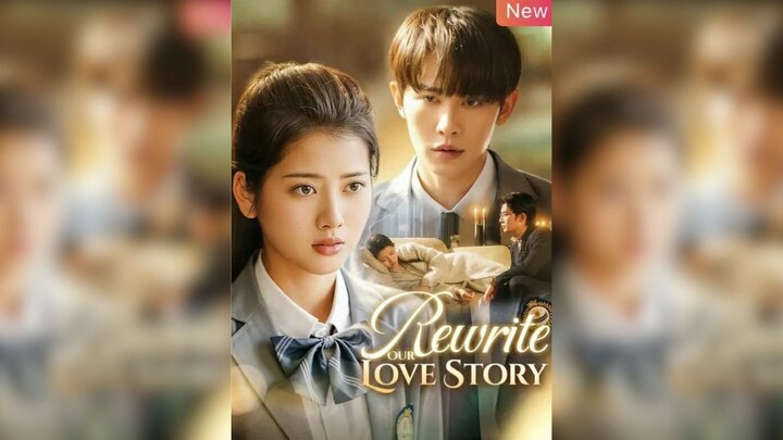 Rewrite Our Love Story
