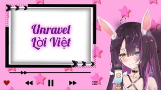 140♫ Unravel (Lời Việt) | Suri Mukeki 💜☂️