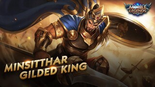 Minsitthar new skin | Gilded King | Mobile Legends: Bang Bang!