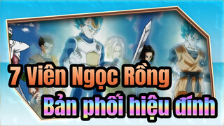 [7 Viên Ngọc Rồng] Bản phối hiệu đính: Các anh hùng trong 7 Viên Ngọc Rồng/Hoành tráng