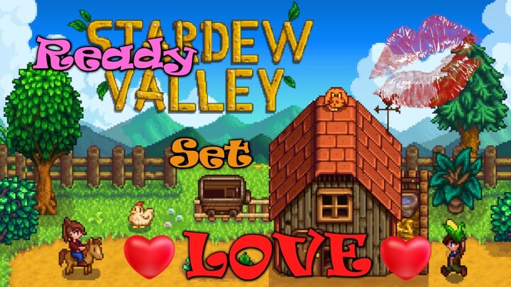 Ready, Set, Love - Stardew Valley Version