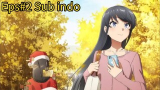 Seishun Buta Yarou wa Santa Claus Eps#2 Sub indo