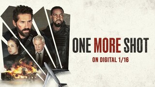 One More Shot 2024 Action-Thriller