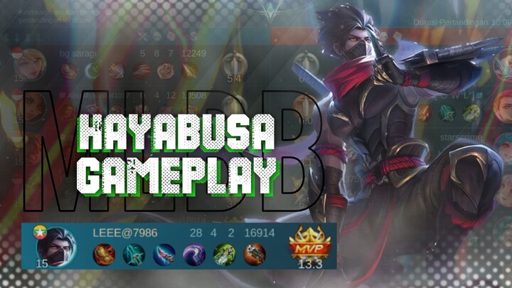 Mlbb Gameplay Hayabusa MVP Kill 28